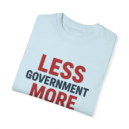 Less Government More Freedom Tee