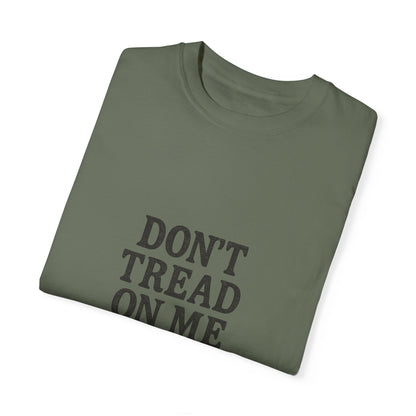 Don't Tread on Me Tee