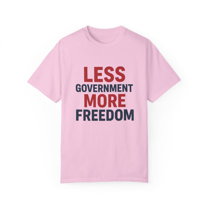 Less Government More Freedom Tee