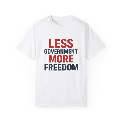 Less Government More Freedom Tee