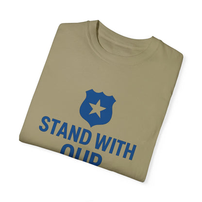 Stand with our Police Tee