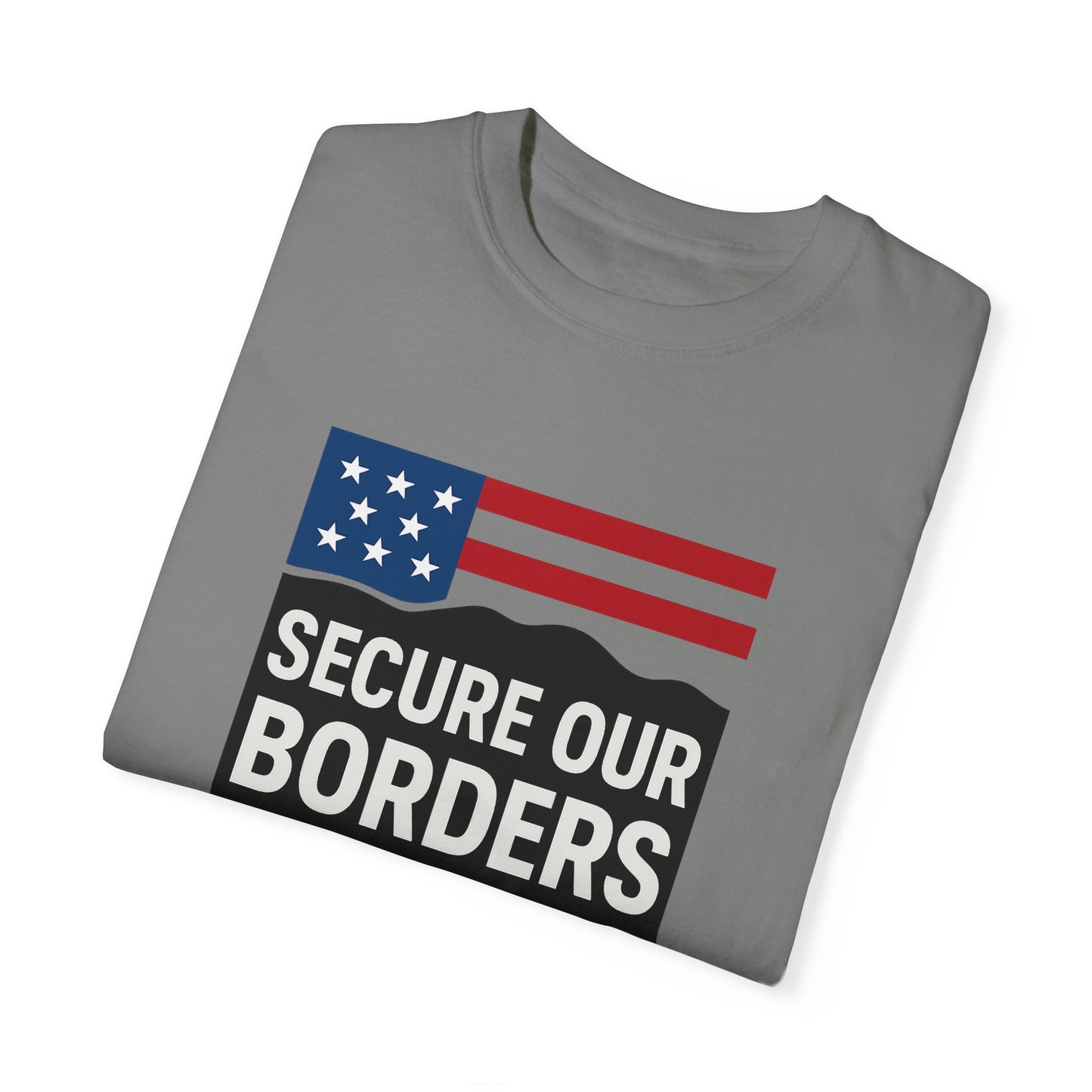 Secure Our Borders Tee