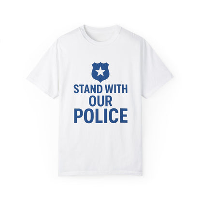 Stand with our Police Tee