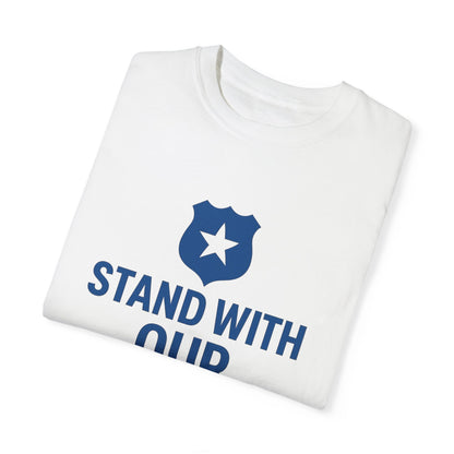 Stand with our Police Tee
